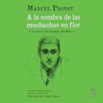 A-la-sombra-de-las-muchachas-en-flor-A-la-busca-del-tiempo-perdido-part-II