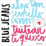 Algo-tan-sencillo-como-tuitear-te-quiero-Serie-Algo-tan-sencillo-1