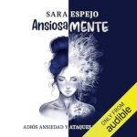 Ansiosamente-Adios-ansiedad-y-ataques-de-panico