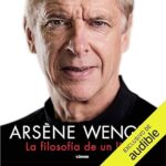 Arsene-Wenger.-La-filosofia-de-un-lider