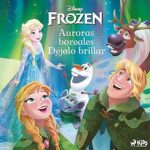 Auroras-boreales-Dejalo-brillar-Frozen