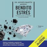 Bendito-estres-Transformando-tu-malestar-en-oportunidades