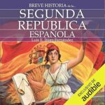 Breve-historia-de-la-Segunda-Republica-Espanola