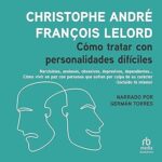 Como-tratar-con-personalidades-dificiles