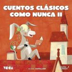 Cuentos-Clasicos-Como-Nunca-2-Castellano
