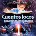 Cuentos-locos-para-ninos-inteligentes