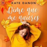 Dime-que-me-quieres-Las-chicas-de-DS-libro-1