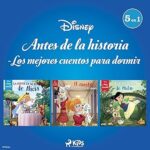 Disney-Antes-de-la-historia-Los-mejores-cuentos-para-dormir