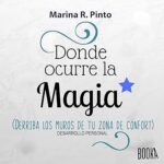 Donde-Ocurre-la-Magia-Derriba-los-muros-de-tu-zona-de-confort