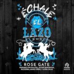 Échale el lazo Echale-el-lazo