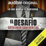 El Desafío: Catalunya Confidential El-Desafio-Catalunya-Confidential