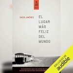 El-Lugar-Mas-Feliz-del-Mundo