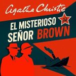 El-Misterioso-Senor-Brown