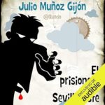 El-Prisionero-de-Sevilla-Este-Narracion-en-Castellano