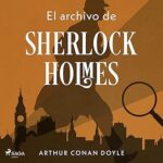 El-archivo-de-Sherlock-Holmes