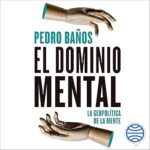 El-dominio-mental-La-geopolitica-de-la-mente