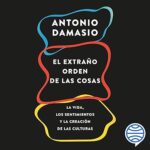 El-extrano-orden-de-las-cosas-La-vida-los-sentimientos-y-la-creacion-de-las-culturas