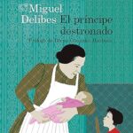 El-principe-destronado-Prologo-de-Berna-Gonzalez-Harbour