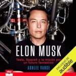 Elon-Musk-Tesla-SpaceX-y-la-mision-por-un-futuro-fantastico
