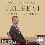 Felipe-VI.-Un-rey-en-la-adversidad