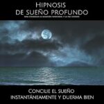 Hipnosis-de-sueno-profundo-para-conseguir-la-sanacion-emocional-y-la-paz-interior-Concilie-el-sueno-instantaneamente-y-duerma-bien