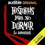 Historias-para-no-dormir-La-audioserie