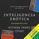 Inteligencia-Erotica-Reconciliando-Amor-y-Deseo