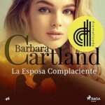 La-Esposa-Complaciente-La-Coleccion-Eterna-de-Barbara-Cartland-46