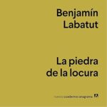 La-piedra-de-la-locura