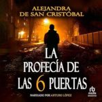 La-profecia-de-las-seis-puertas-Thriller-repleto-de-misterio-suspense-e-intriga