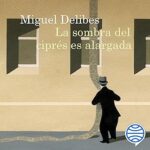 La-sombra-del-cipres-es-alargada