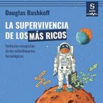 La-supervivencia-de-los-mas-ricos