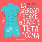 La-verdad-sobre-el-caso-de-la-teta-de-goma-T01E01-1
