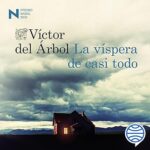La-vispera-de-casi-todo-Premio-Nadal-2016-Ancora-Delfin