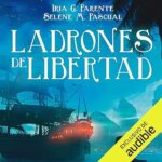 Ladrones-de-Libertad
