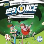 Los-Once-4.-El-partido-del-Siglo-Mutantes-y-Princesas