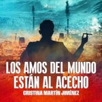 Los-amos-del-mundo-estan-al-acecho