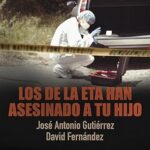 Los-de-la-ETA-han-asesinado-a-tu-hijo