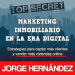 Marketing-Inmobiliario-en-la-Era-Digital-Los-secretos-del-marketing-digital-aplicados-al-negocio-inmobiliario