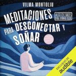 Meditaciones-para-desconectar-y-sonar-Audiolibros-para-dormir-bien