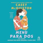 Menú para dos: Algunas cosas saben mejor juntas Menu-para-dos-Algunas-cosas-saben-mejor-juntas