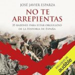 No-te-arrepientas-35-razones-para-estar-orgulloso-de-la-Historia-de-Espana