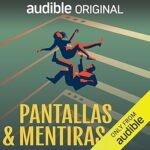 Pantallas-Mentiras