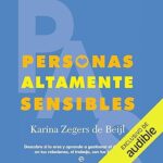 Personas-Altamente-Sensibles-Descubre-si-lo-eres-y-aprende-a-gestionar-el-dia-a-dia-en-tus-relaciones-el-trabajo-con-tus-hijos