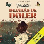 Posdata-Dejaras-de-doler