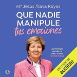 Que-nadie-manipule-tus-emociones