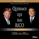 Queremos-que-seas-rico-Dos-Hombres-un-Mensaje