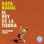 Rafa-Nadal-El-rey-de-la-tierra