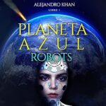 Robots-Planeta-Azul-1