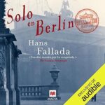 Solo-en-Berlin-Una-autentica-novela-negra-de-la-era-nazi